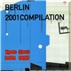 Various - Berlin 2001 Compilation